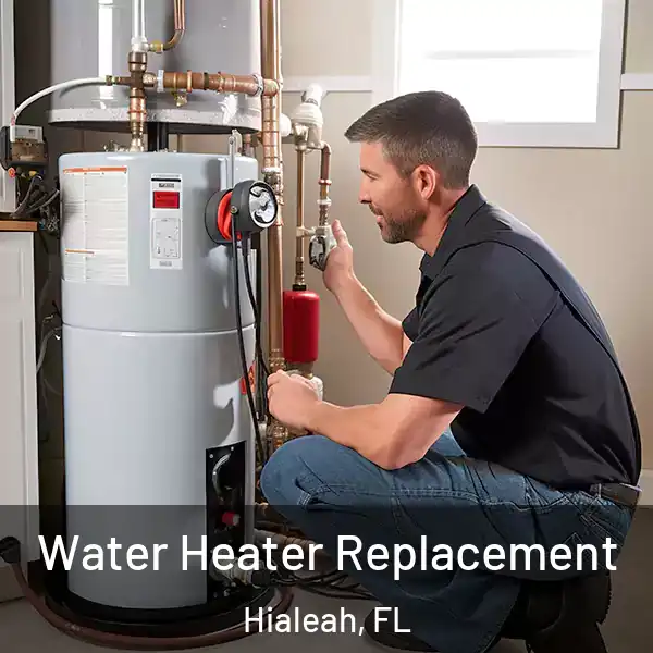  Water Heater Replacement Hialeah, FL